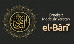 Örneksiz, Modelsiz Yaratan: El-Bâri'