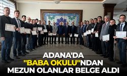 Adana'da "Baba Okulu"ndan mezun olanlar belge aldı