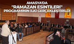 Amasya'da "Ramazan Esintileri" programının ilki gerçekleştirildi
