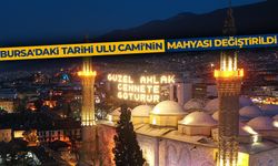 Bursa'daki tarihi Ulu Cami'nin mahyası "Güzel ahlak cennete götürür" oldu