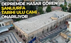 Depremde hasar gören Şanlıurfa'daki tarihi Ulu Cami onarılıyor