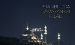 İstanbul'da Ramazan ayı hilali görüntülendi