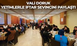 Vali Doruk, yetimlerle iftar sevincini paylaştı