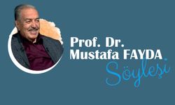 Prof. Dr. Mustafa Fayda ile Söyleşi