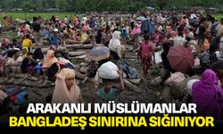 Arakanlı Müslümanlar, Myanmar'daki çatışmalar nedeniyle Bangladeş sınırına sığınıyor