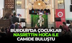 Burdur’da Çocuklar Nasrettin Hoca ile camide buluştu
