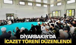 Diyarbakır'da icazet töreni düzenlendi