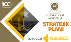 Diyanet İşleri Başkanlığının 2024-2028 Stratejik Planı yayımlandı