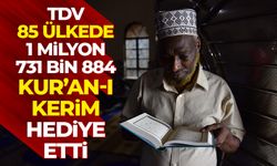 Türkiye Diyanet Vakfı 85 ülkede 1 milyon 731 bin 884 Kur’an-ı Kerim hediye etti
