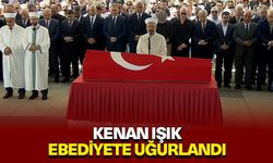 Kenan Işık ebediyete uğurlandı