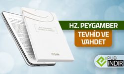 Hz. Peygamber, Tevhid ve Vahdet - eKitap