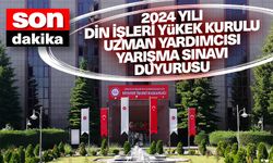 2024 Yılı Din İşleri Yükek Kurulu Uzman Yardımcısı Yarışma Sınavı Duyurusu