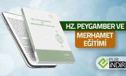 Hz. Peygamber ve Merhamet Eğitimi - eKitap