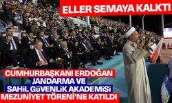 Cumhurbaşkanı Erdoğan, Jandarma ve Sahil Güvenlik Akademisi Mezuniyet Töreni’ne katıldı