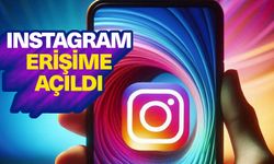 Instagram erişime açıldı