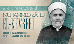 Muhammed Zâhid el-Kevserî: Bir İlim Hazinesi