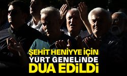 Şehit Heniyye için yurt genelinde dua edildi