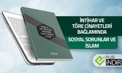 İntihar ve Töre Cinayetleri Bağlamında Sosyal Sorunlar ve İslam - eKitap