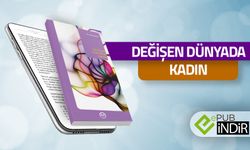 Değişen Dünyada Kadın - eKitap