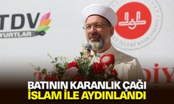 Erbaş: Batının karanlık çağı İslam ile aydınlandı