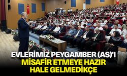 İşliyen: Evlerimiz, Peygamber (as)'ı misafir etmeye hazır hale gelmedikçe