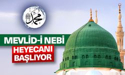 Mevlid-i Nebi heyecanı başlıyor