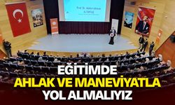 Prof. Dr. Altuntaş: Eğitimde ahlak ve maneviyatla yol almalıyız