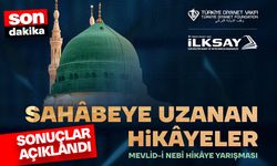 "Mevli̇d-i̇ Nebî Hi̇kâye Yarışması"nın sonuçları açıklandı