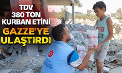 TDV, 380 ton kurban etini Gazze'ye ulaştırdı