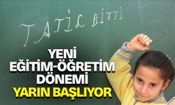 Yeni eğitim-öğretim dönemi yarın başlıyor