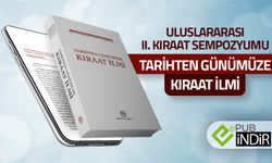 Uluslararası II. Kıraat Sempozyumu: Tarihten Günümüze Kıraat İlmi - eKitap