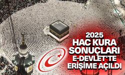 2025 hac kura sonuçları e-Devlet'te erişime açıldı