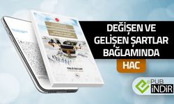 Değişen ve Gelişen Şartlar Bağlamında Hac - eKitap