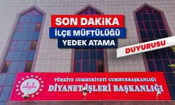 İlçe Müftülüğü Sınavı (Yedek-2) Atamalarıyla İlgili Duyuru