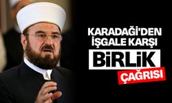 Karadaği'den işgale karşı "birlik" çağrısı