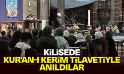 Kilisede Kur'an-ı Kerim tilavetiyle anıldılar