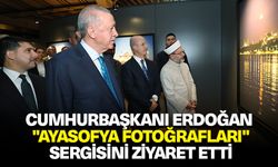 Cumhurbaşkanı Erdoğan "Ayasofya Fotoğrafları" sergisini ziyaret etti