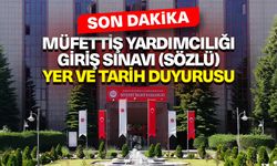 Müfettiş Yardımcılığı Giriş ​Sınavı (Sözlü) Yer ve Tarih Duyurusu