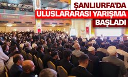 Şanlıurfa'da uluslararası yarışma başladı