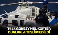 T625 Gökbey Helikopter dualarla teslim edildi