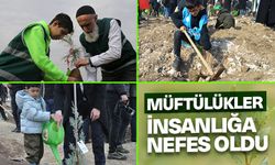 Müftülükler "İnsanlığa Nefes" oldu