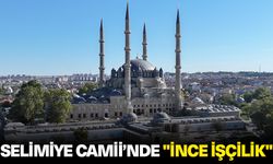 Selimiye Camii onarımında "ince işçilik" çalışmaları yapılıyor