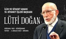 10. Diyanet İşleri Başkanı Lütfi Doğan Kimdir?