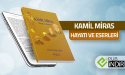 Kamil Miras: Hayatı ve Eserleri - eKitap