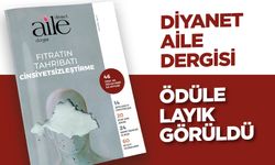 Diyanet Aile Dergisi ödüle layık görüldü