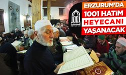 Erzurum'da 1001 Hatim heyecanı yaşanacak