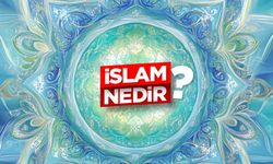 İslam nedir?