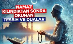 Namaz Kılındıktan Sonra Okunan Tesbih ve Dualar