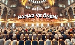 Namaz ve Önemi