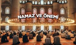 Namaz ve Önemi